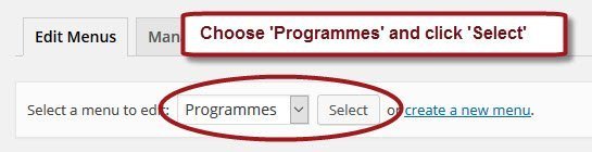 Step 1: Choose Programmes from the drop-down box and click Select: