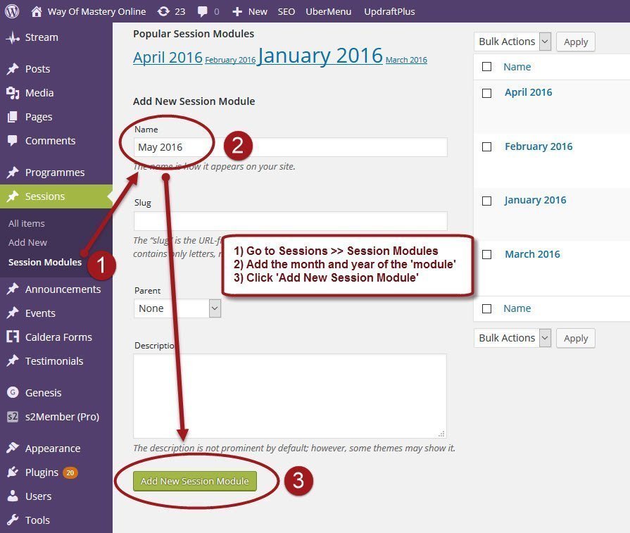 Step 2: Add a new Session Module in the format